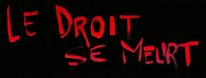 Le droit se meurt